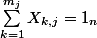 \sum_{k=1}^{m_j}X_{k,j} = 1_{n}